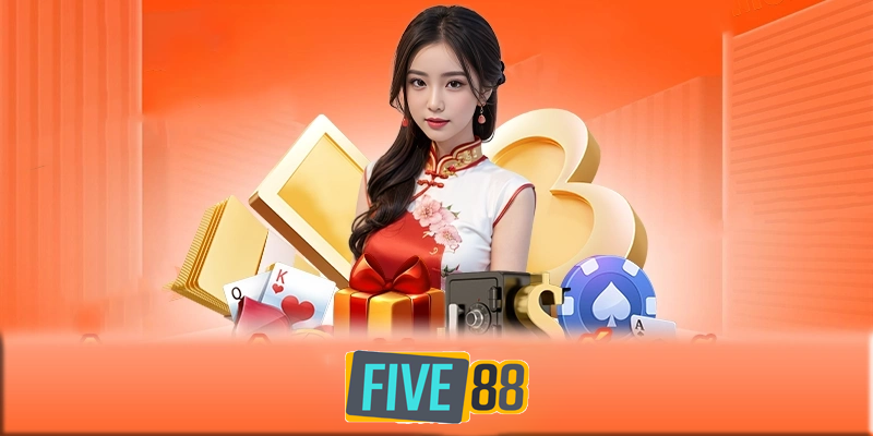 Kinh nghiệm chơi tại Casino Online Five88